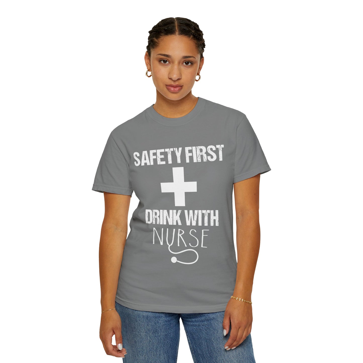 🩺 Safety First Drink With Nurse Shirt – Funny RN Humor Tee