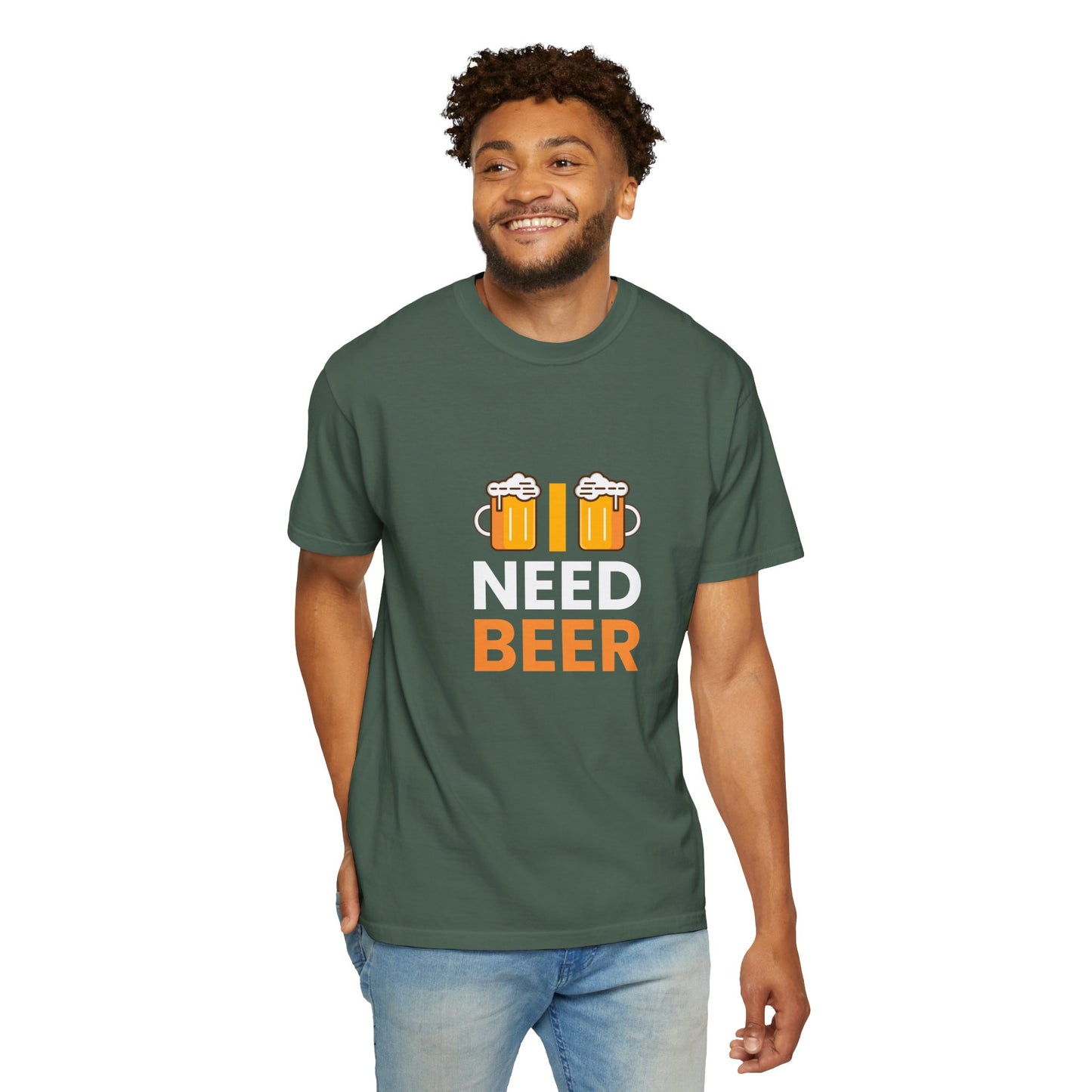 I NEED BEER T-Shirt – Bold & Funny Beer Lover Tee