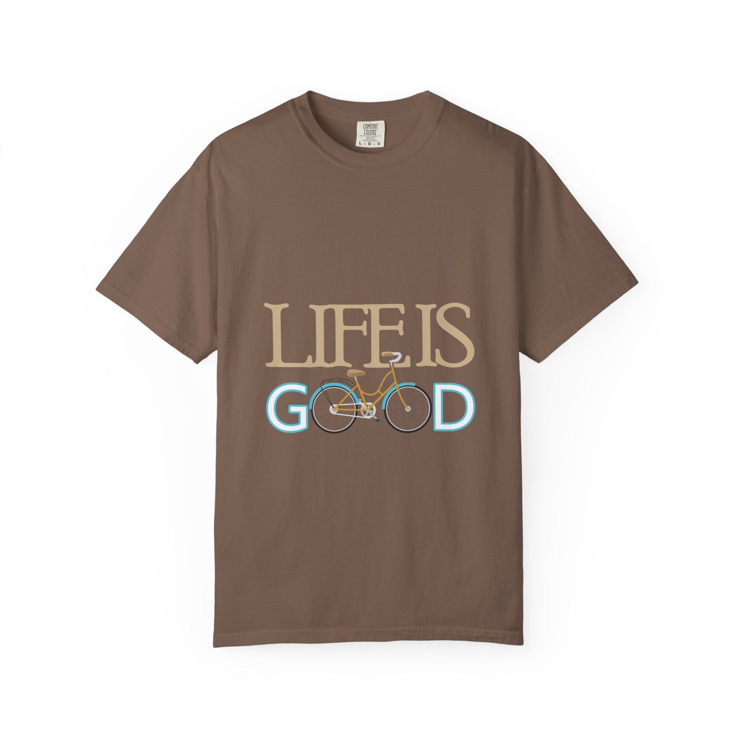 Life is Good Bicycle T-shirt | Unisex Garment-Dyed Tee for Casual Wear, Gift for Cyclists, Everyday Comfort Apparel