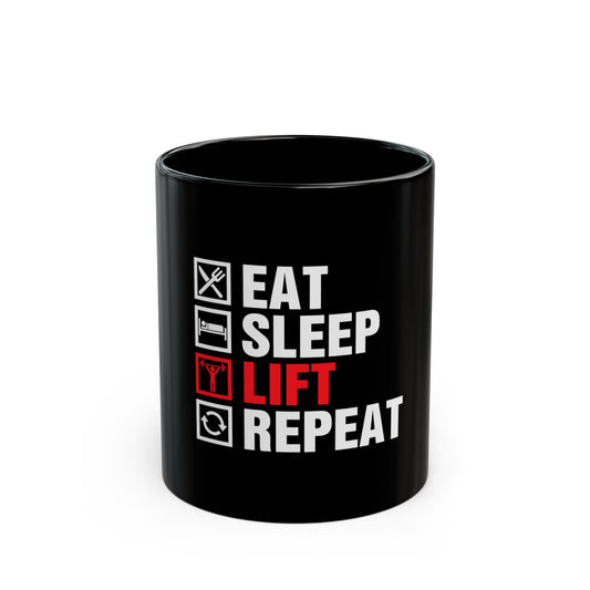 Eat Sleep Lift Repeat Mug