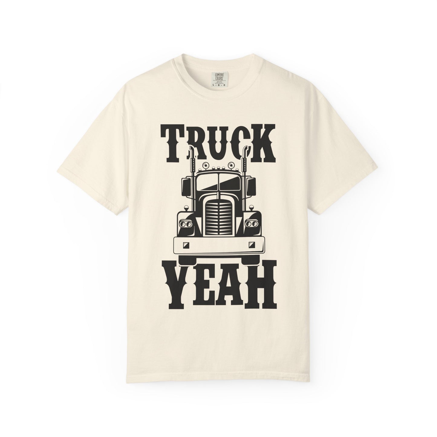 Truck Yeah Unisex Garment-Dyed T-Shirt, Casual Tee, Gift for Truck Lovers, Birthday Present, Road Trip Apparel, Fun Outdoors Shirt