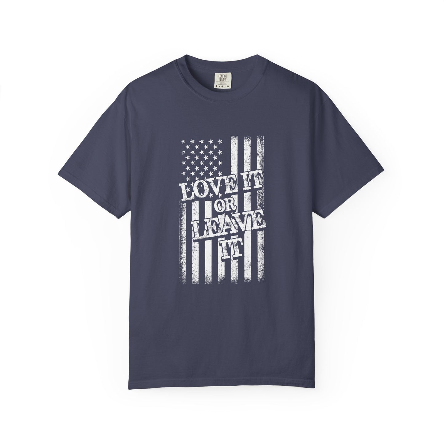 Patriotic T-Shirt with Vintage US Flag Design, Love It or Leave It Tee, Casual Wear, Gift for Veterans, July 4th Celebration