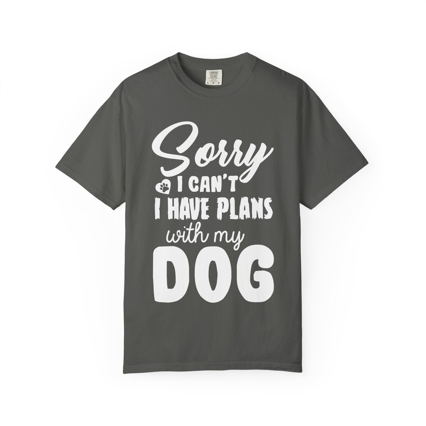 Funny Dog Dad Shirt – Sorry I Can’t I Have Plans with My Dog Tee