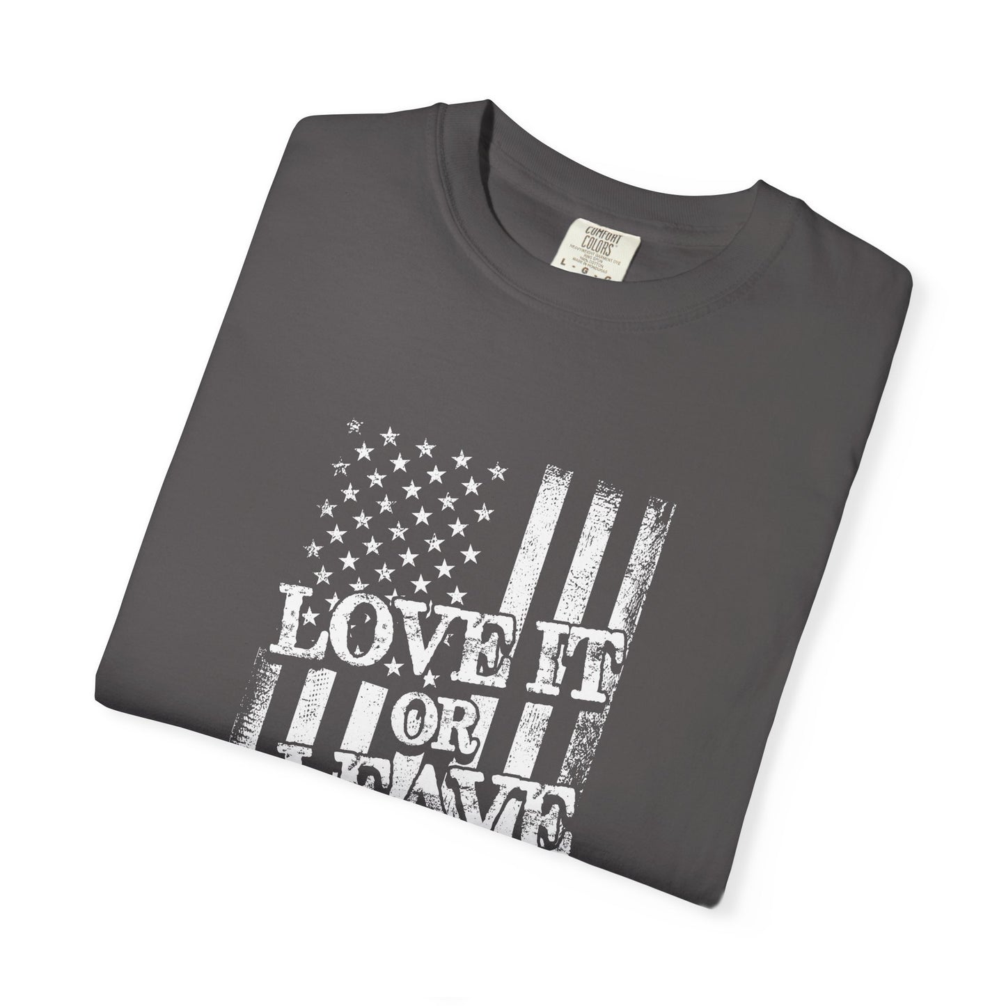 Patriotic T-Shirt with Vintage US Flag Design, Love It or Leave It Tee, Casual Wear, Gift for Veterans, July 4th Celebration