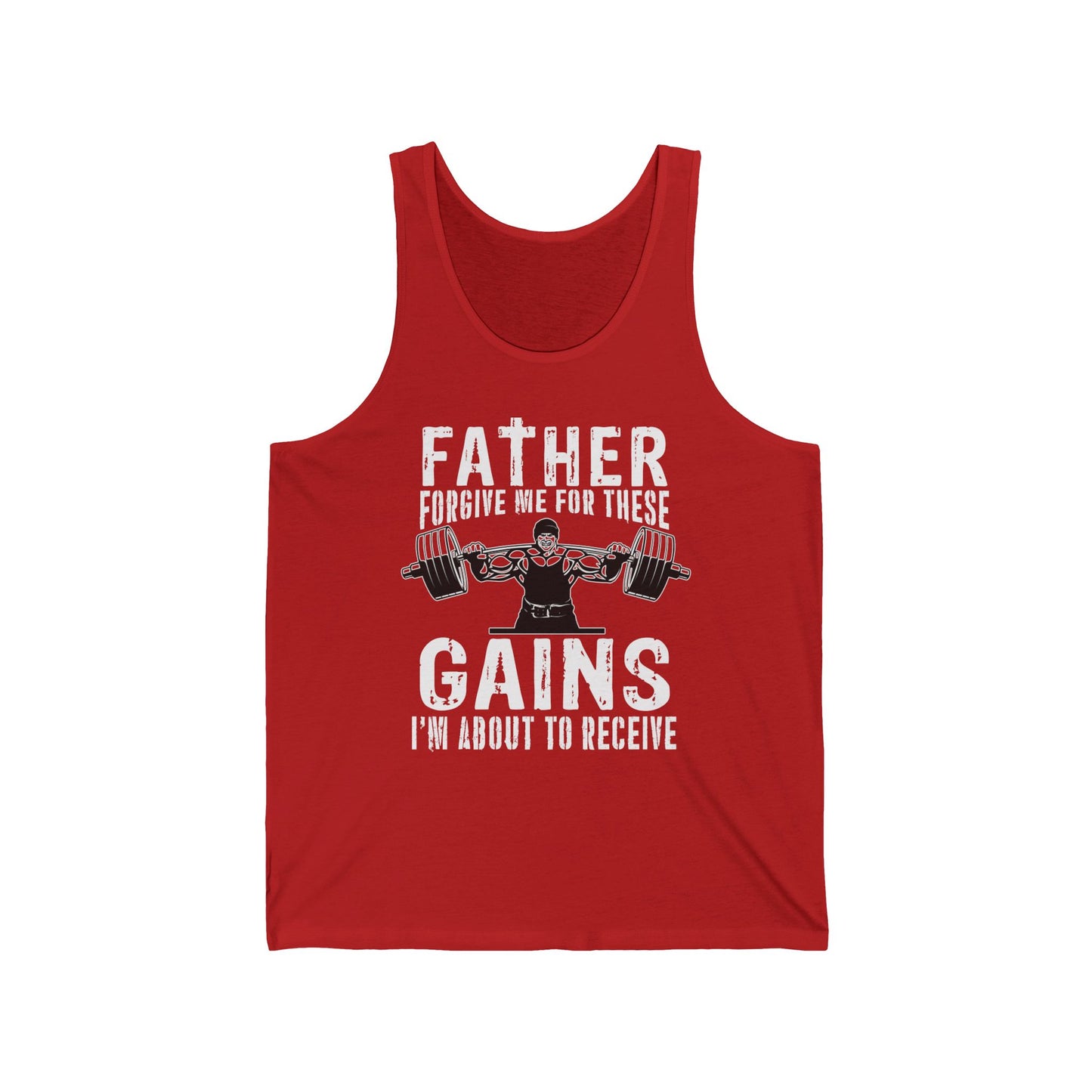 Father Forgive Me for These Gains Tank