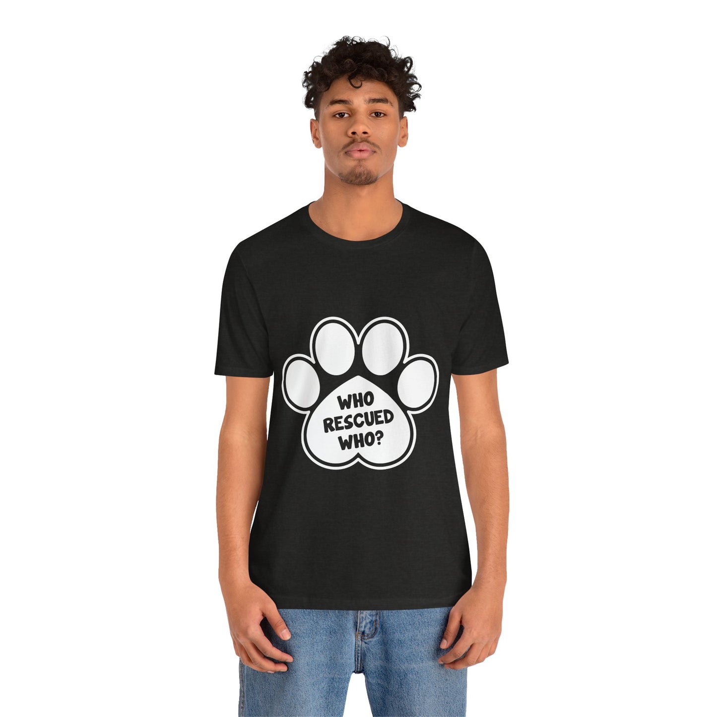 Who Rescued Who Shirt – Dog Rescue Paw Print Graphic Tee