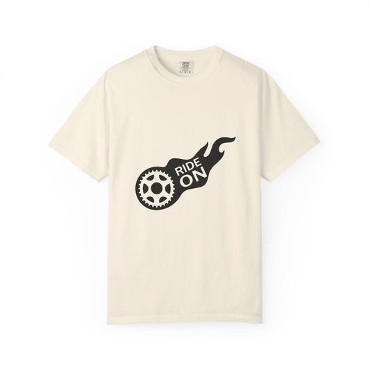 Ride On T-Shirt | Unisex Garment-Dyed Tee | Perfect for Bikers, Casual Outings, Birthdays, or Gifts | Cool Graphic Tee