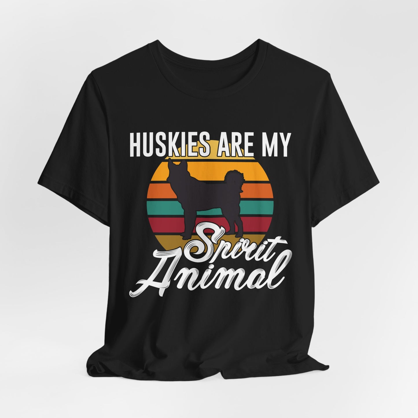 Husky Dog Dad Shirt – Huskies Are My Spirit Animal Tee