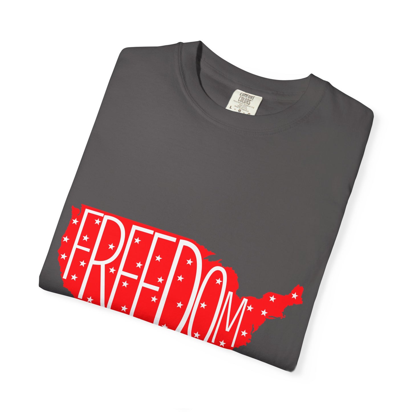 Freedom USA Unisex Garment-Dyed T-shirt, Casual Tee, Independence Day Apparel, Patriotic Shirt, Gift for Americans, USA Pride