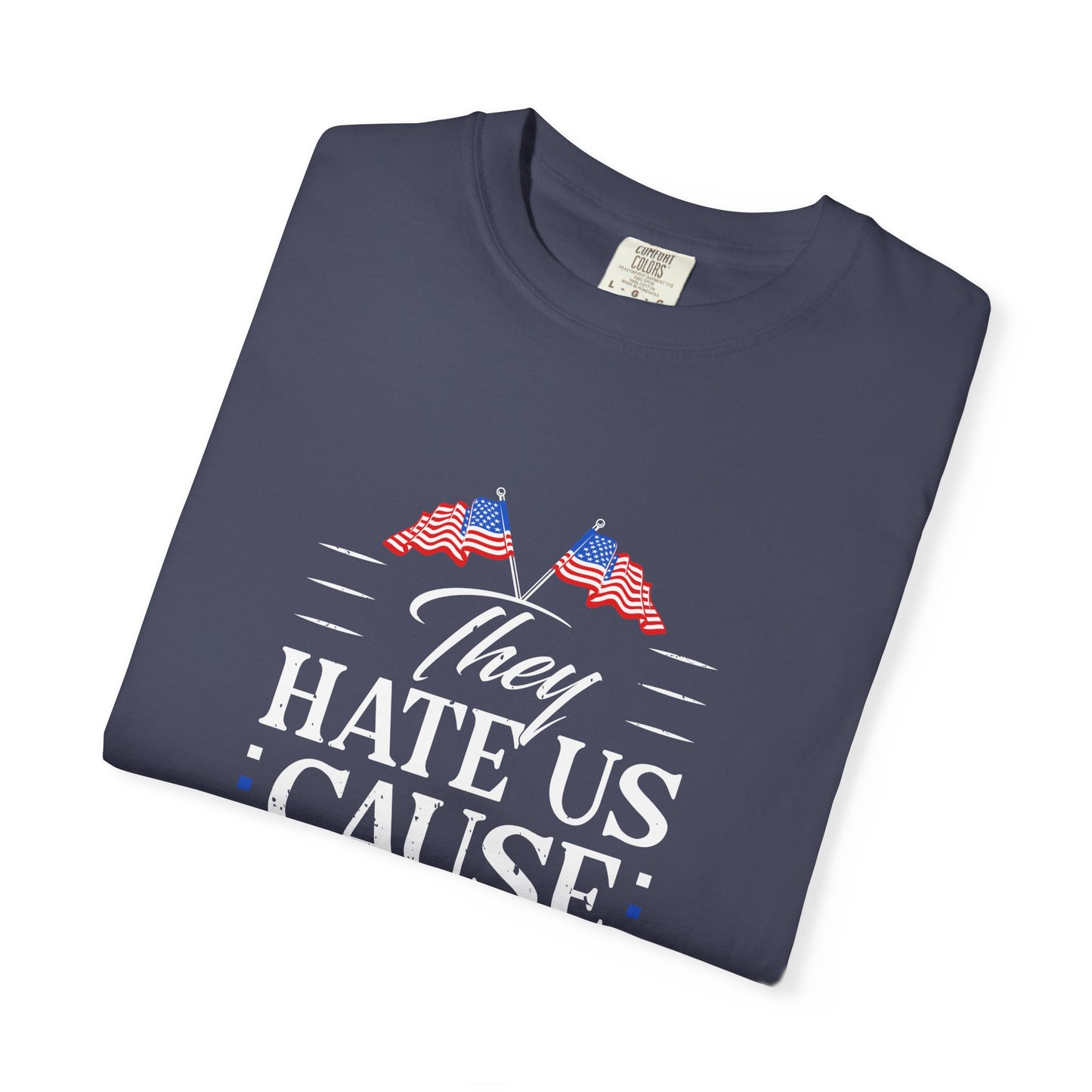 Patriotic Statement T-shirt, Casual Unisex Tee for Independence Day, Gift for Friends, Everyday Wear, Comfort and Style