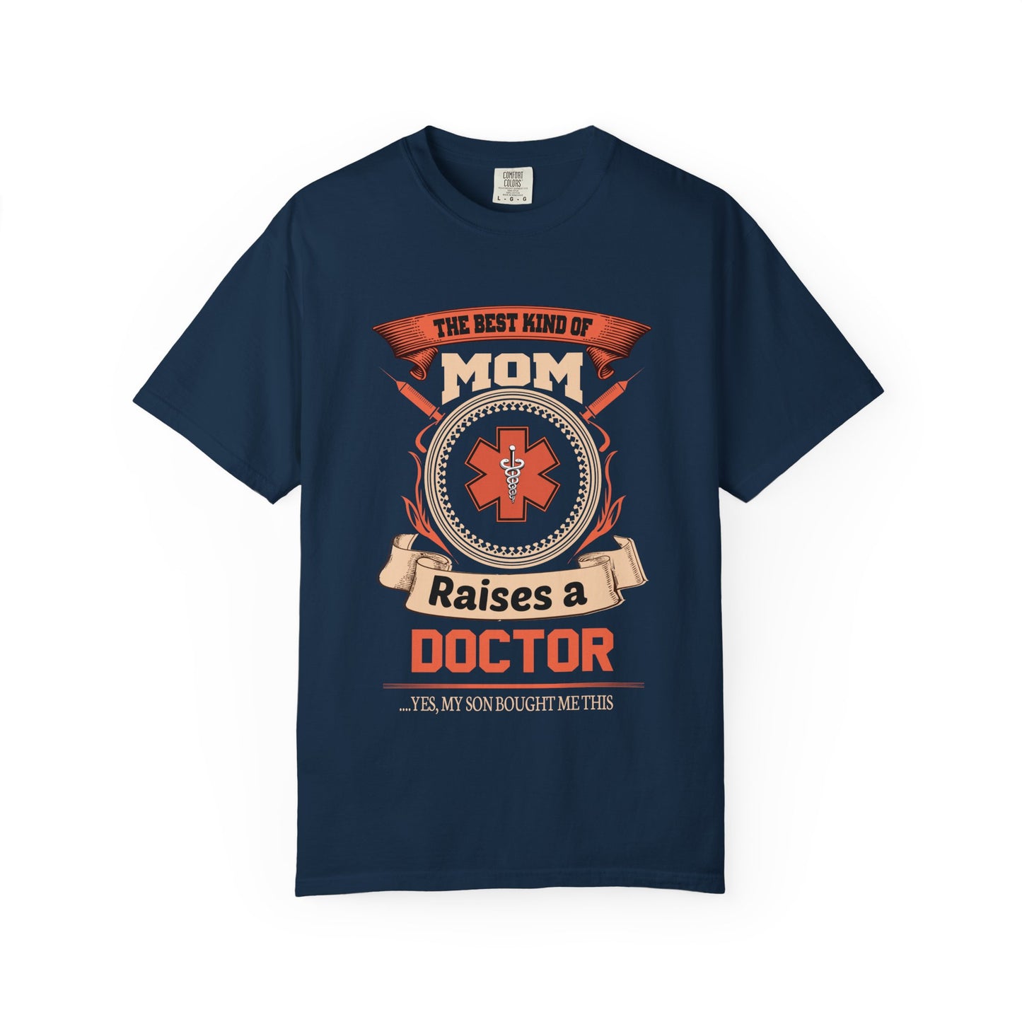 Mom Raises a Doctor T-Shirt, Gift for Nursing Students, Casual Wear, Unisex Tee, Medical Profession Shirt