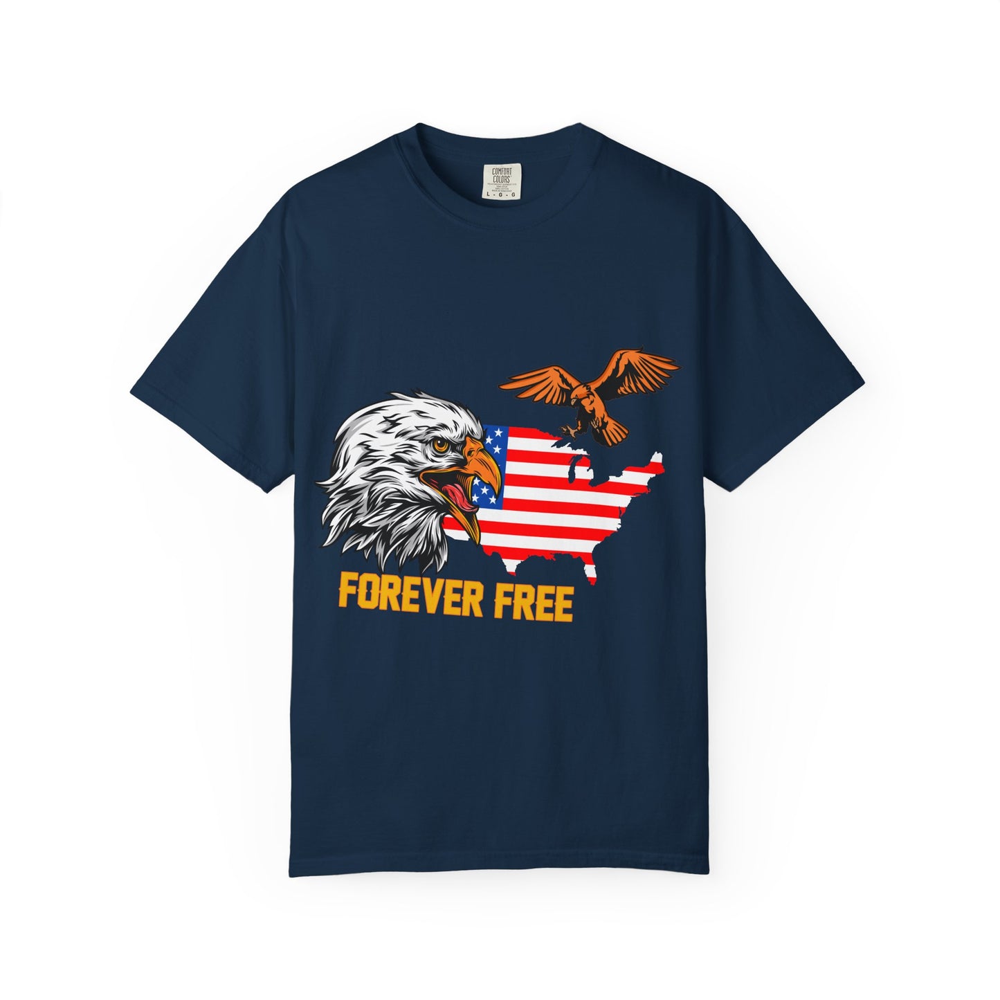 Forever Free Eagle Graphic T-Shirt, Patriotic Apparel, Unisex Casual Wear, Independence Day Gift, Nature Lover Tee, USA Flag Shirt