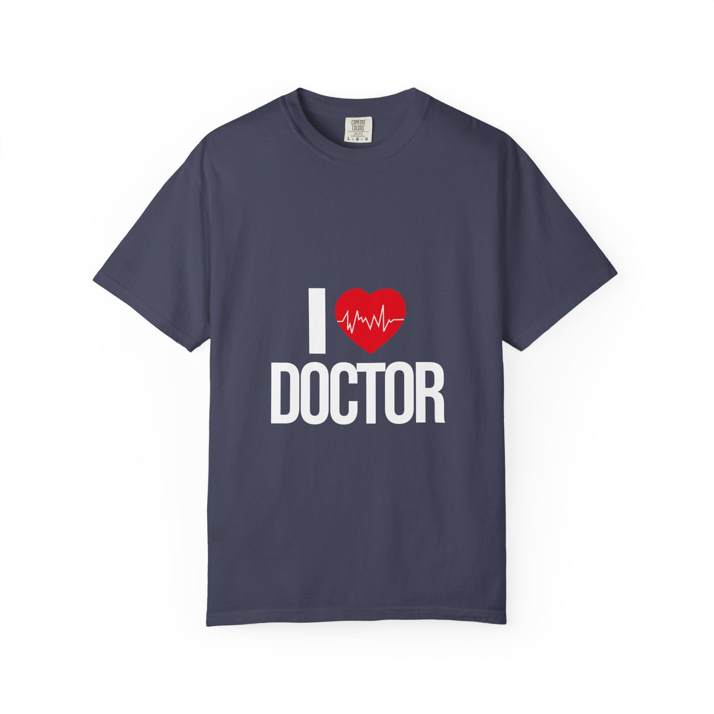 I Love Doctor T-Shirt, Unisex Cotton Tee, Cute Doctor Gift, Medical Professional Shirt, Healthcare Appreciation Top