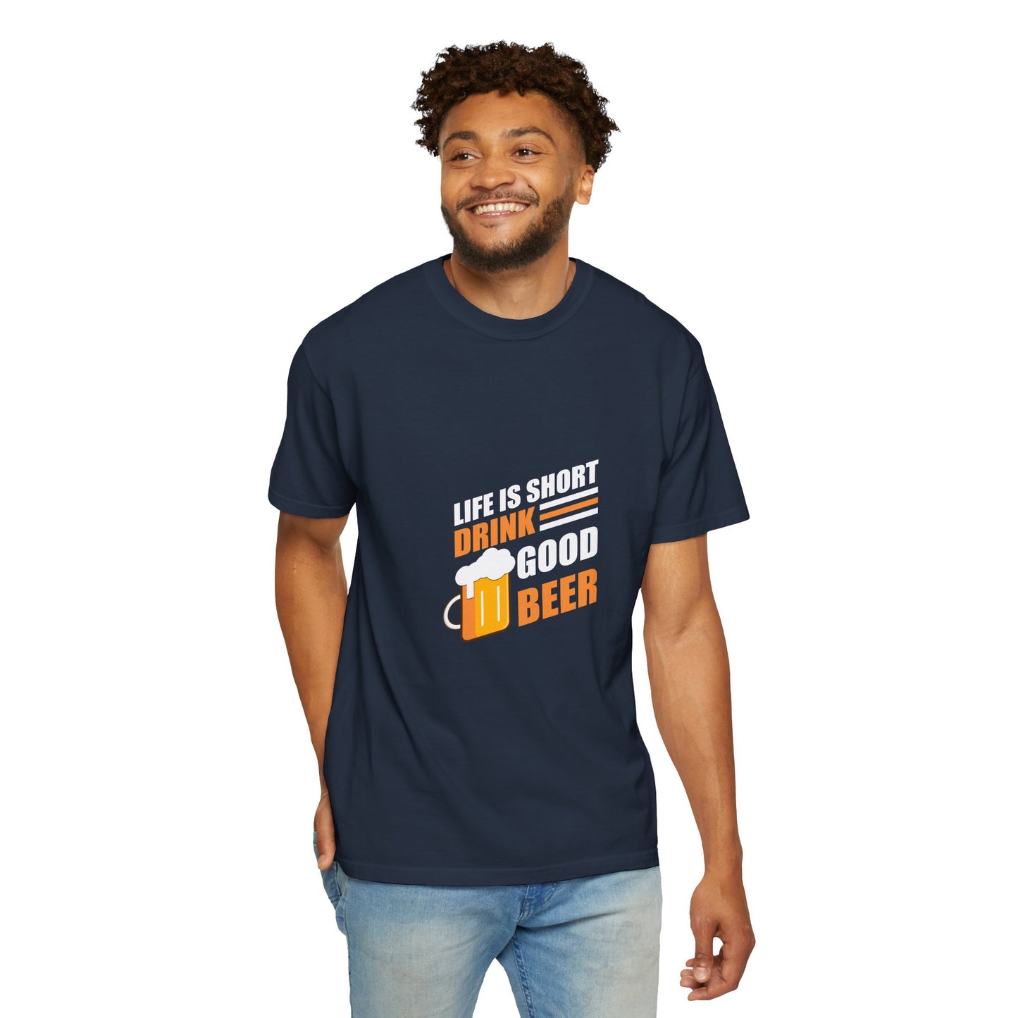 Life Is Short Drink Good Beer T-Shirt – Bold & Refreshing Design