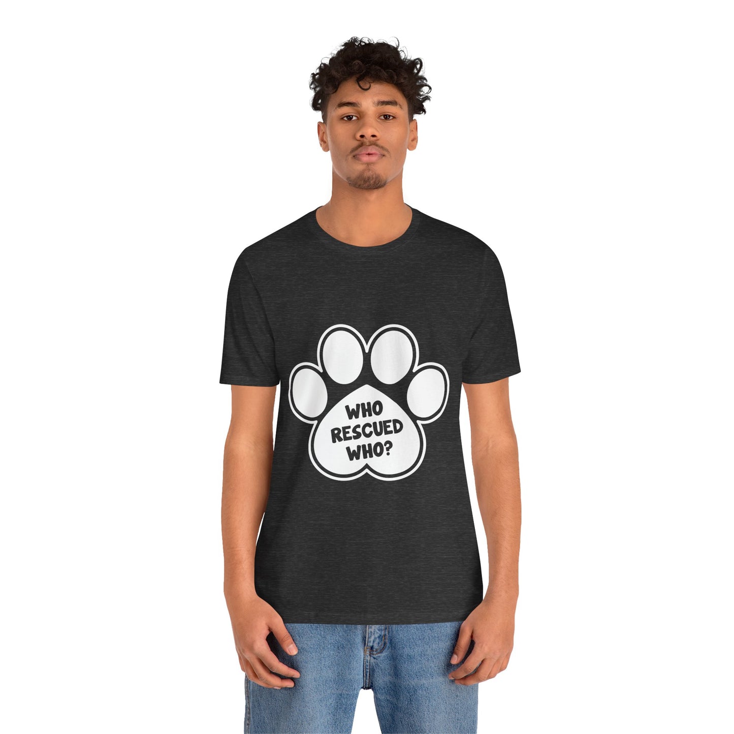 Who Rescued Who Shirt – Dog Rescue Paw Print Graphic Tee