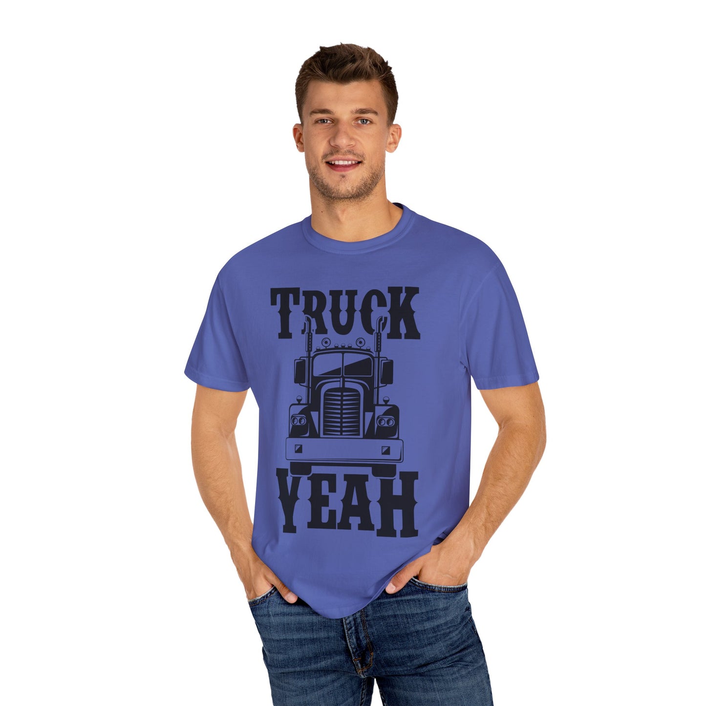 Truck Yeah Unisex Garment-Dyed T-Shirt, Casual Tee, Gift for Truck Lovers, Birthday Present, Road Trip Apparel, Fun Outdoors Shirt