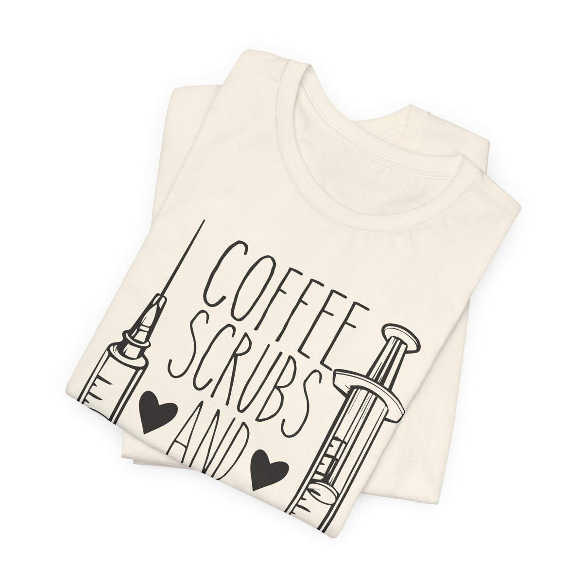 Coffee, Scrubs & Rubber Gloves – Funny Nurse T-Shirt