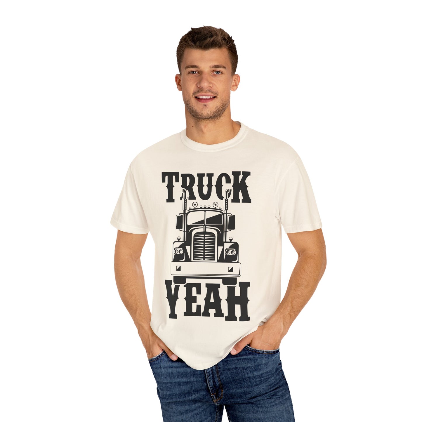 Truck Yeah Unisex Garment-Dyed T-Shirt, Casual Tee, Gift for Truck Lovers, Birthday Present, Road Trip Apparel, Fun Outdoors Shirt