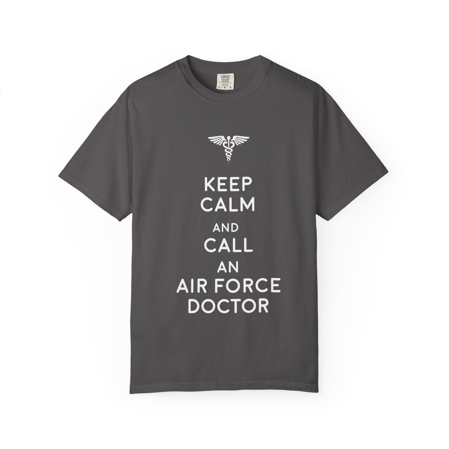 Air Force Doctor Humor T-Shirt, Unisex T-Shirt, Gift for Medical Personnel, Military Pride Shirt, Casual Wear, Funny Medical Tee