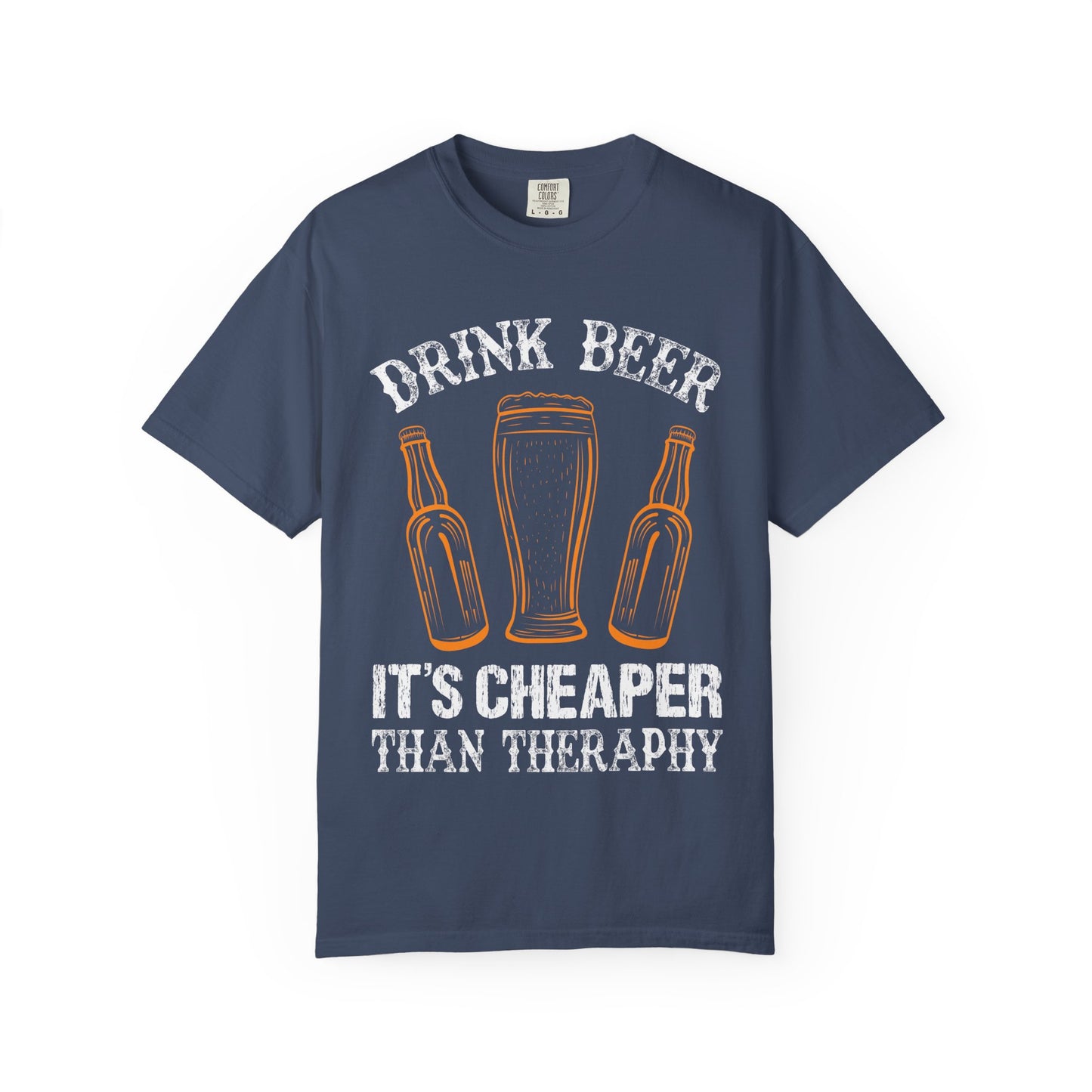 "Drink Beer – It’s Cheaper Than Therapy" Funny T-Shirt 🍻😂