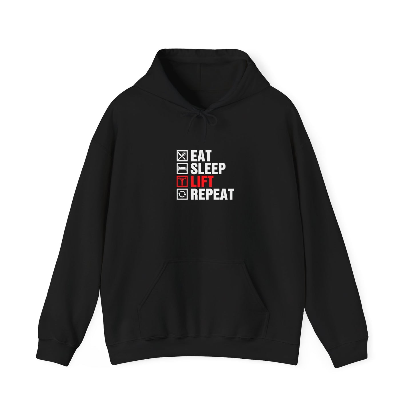 Eat Sleep Lift Repeat Hoodie