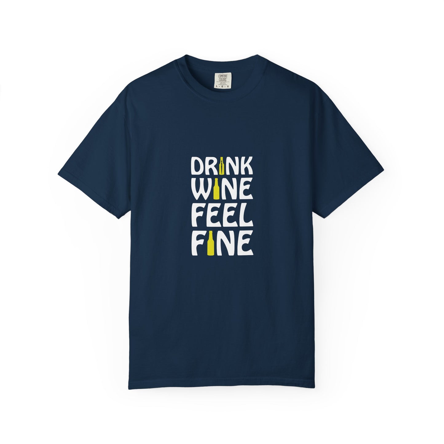 Drink Wine Feel Fine Shirt – Funny Wine Lover T-Shirt, Chill Vibes Graphic Tee