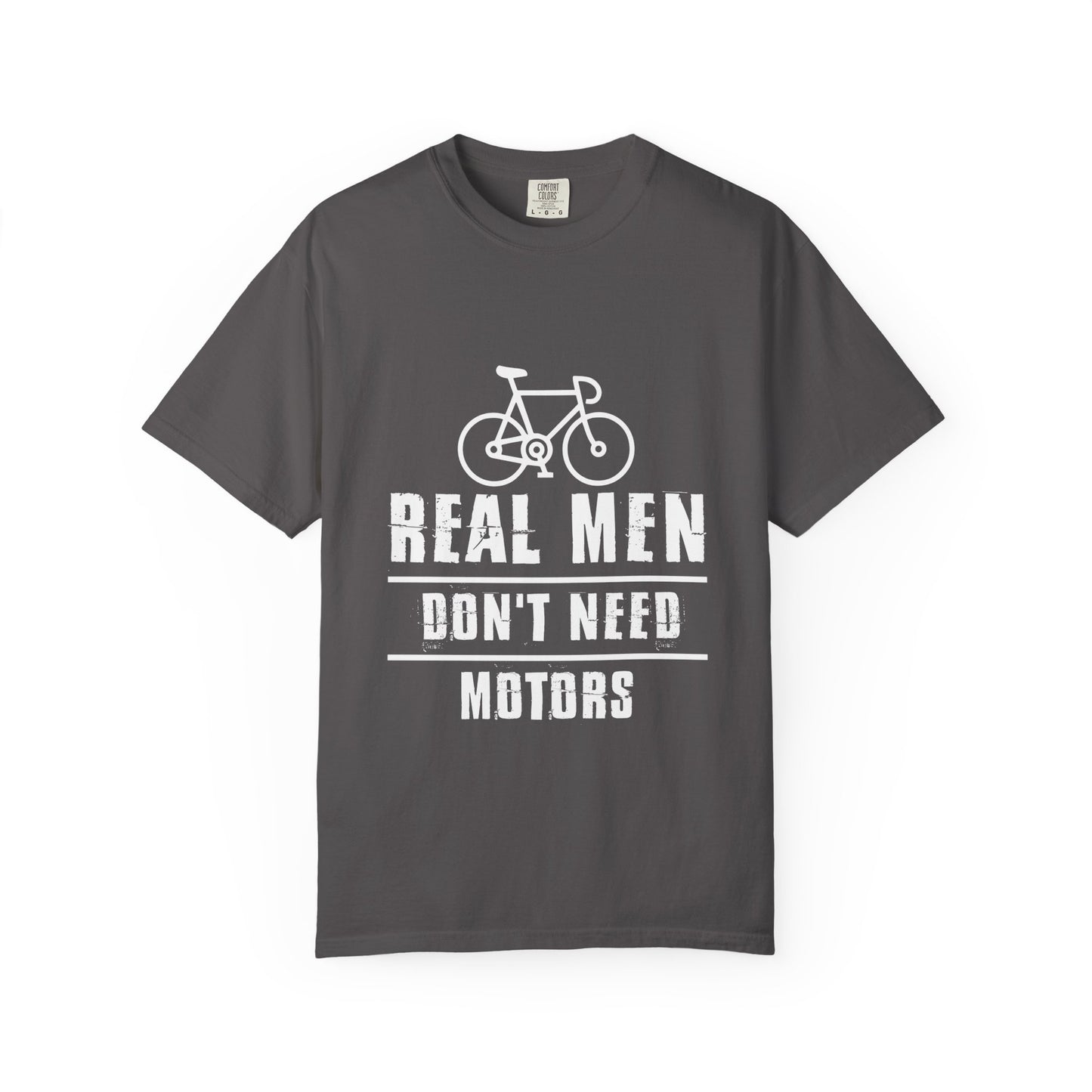 Real Men Don't Need Motors T-Shirt, Unisex Tee for Cyclists, Perfect Gift for Father's Day, Birthday, Active Lifestyle Wear, [...]