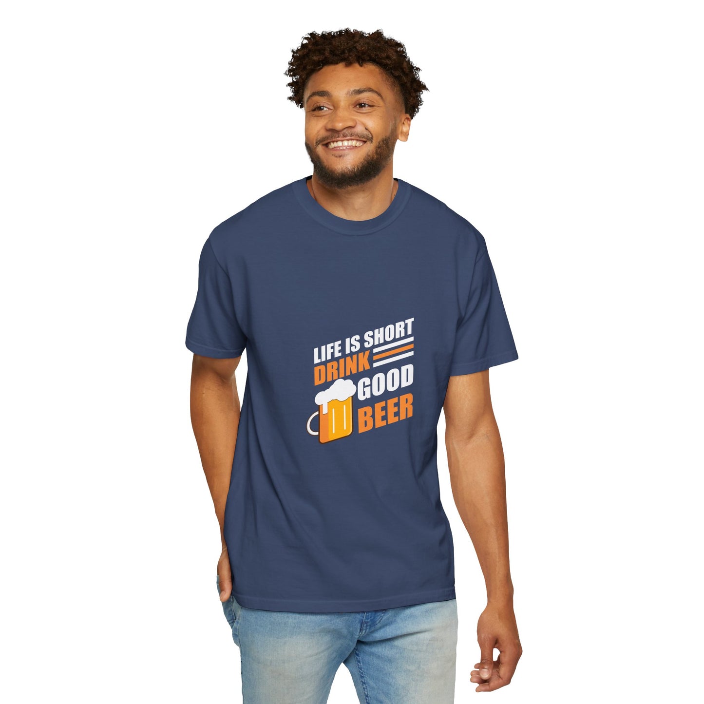 Life Is Short Drink Good Beer T-Shirt – Bold & Refreshing Design