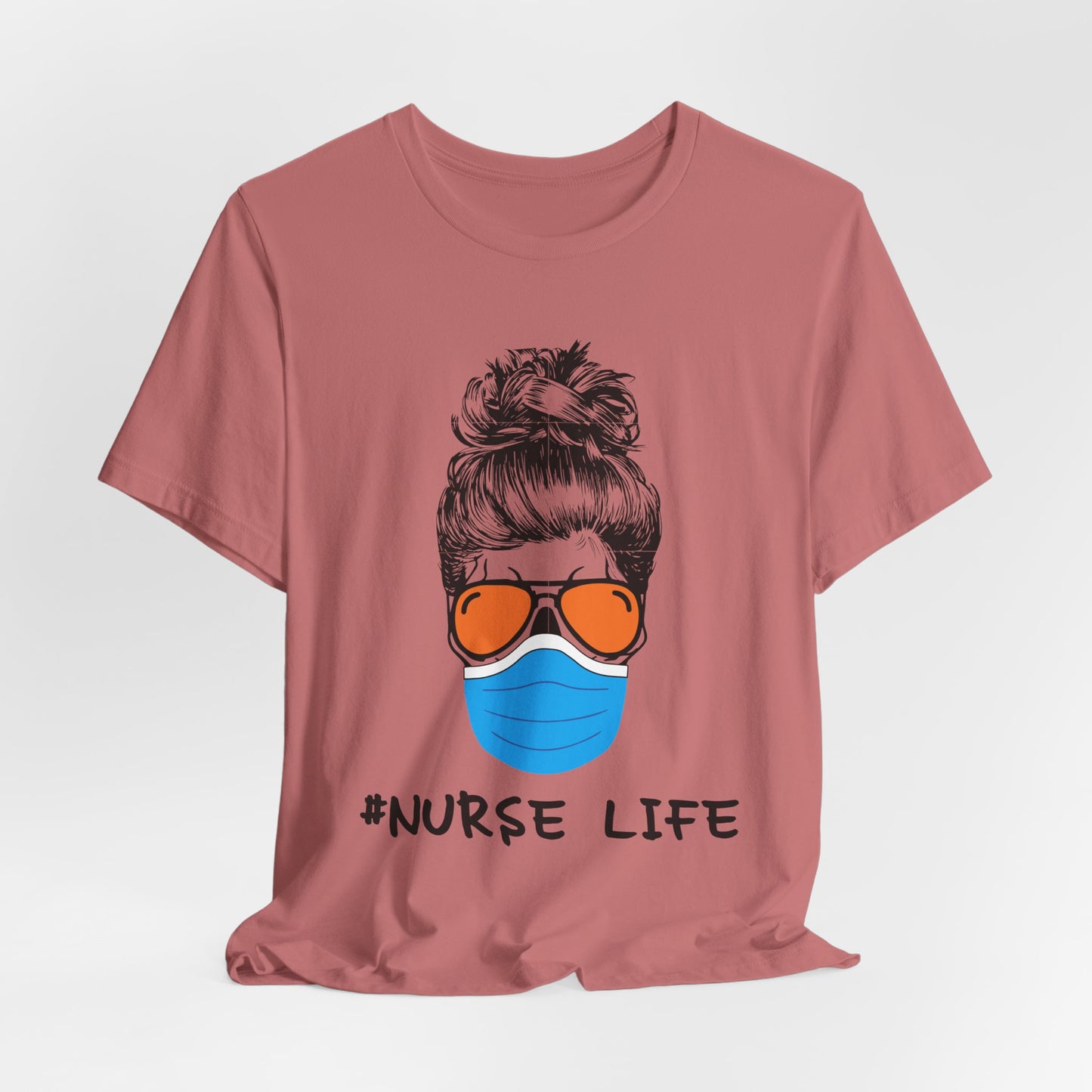 Nurse Life Shirt – Funny Messy Bun Nurse Graphic Tee for Healthcare Workers
