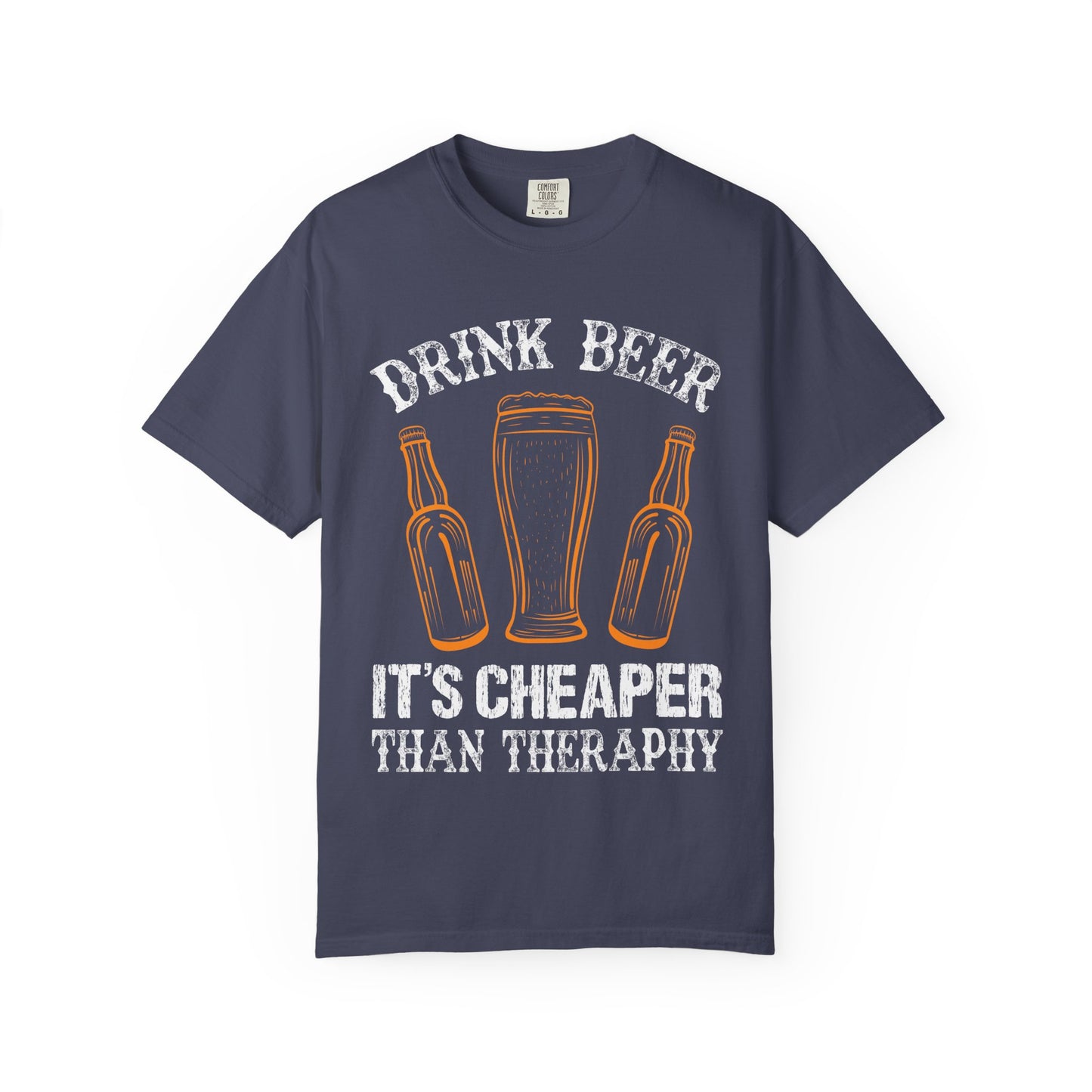 "Drink Beer – It’s Cheaper Than Therapy" Funny T-Shirt 🍻😂