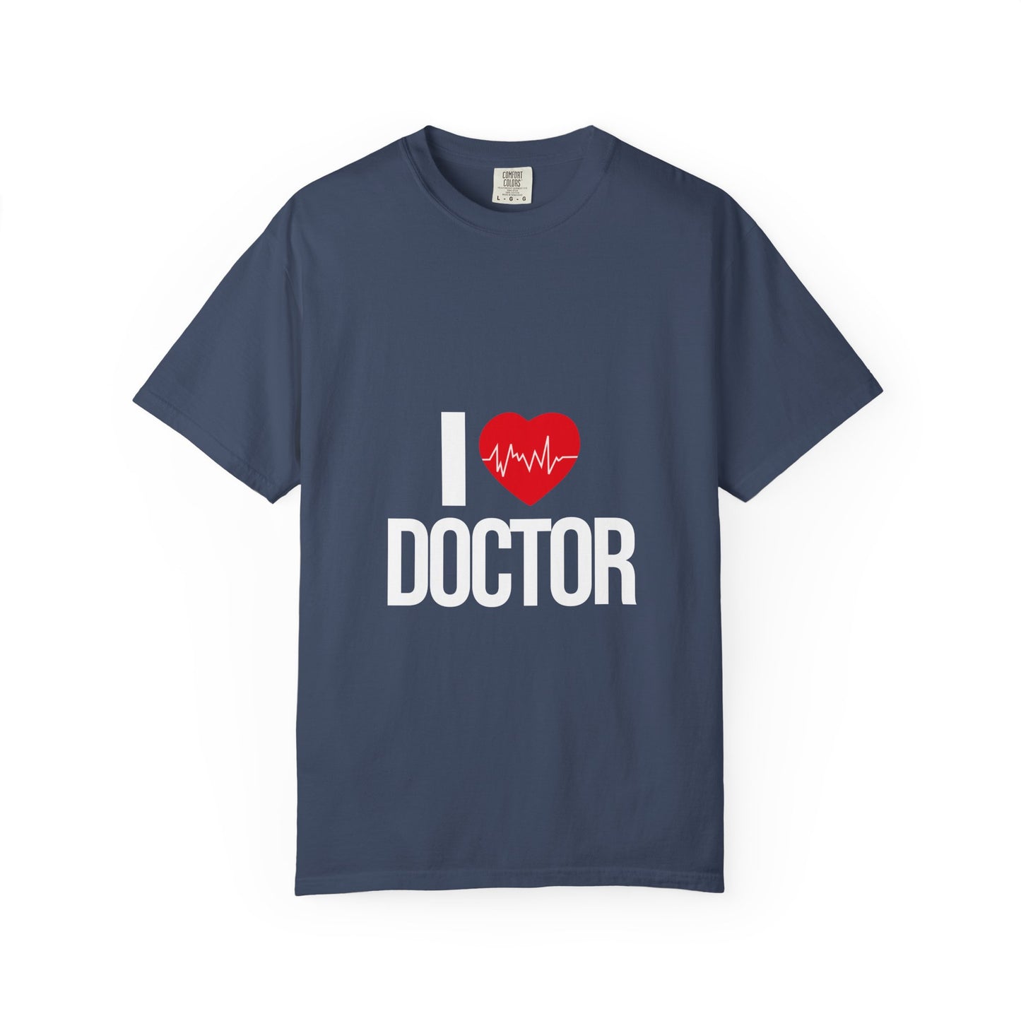 I Love Doctor T-Shirt, Unisex Cotton Tee, Cute Doctor Gift, Medical Professional Shirt, Healthcare Appreciation Top