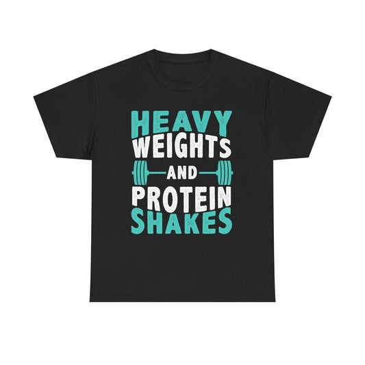 Heavy Weights and Protein Shakes Tee