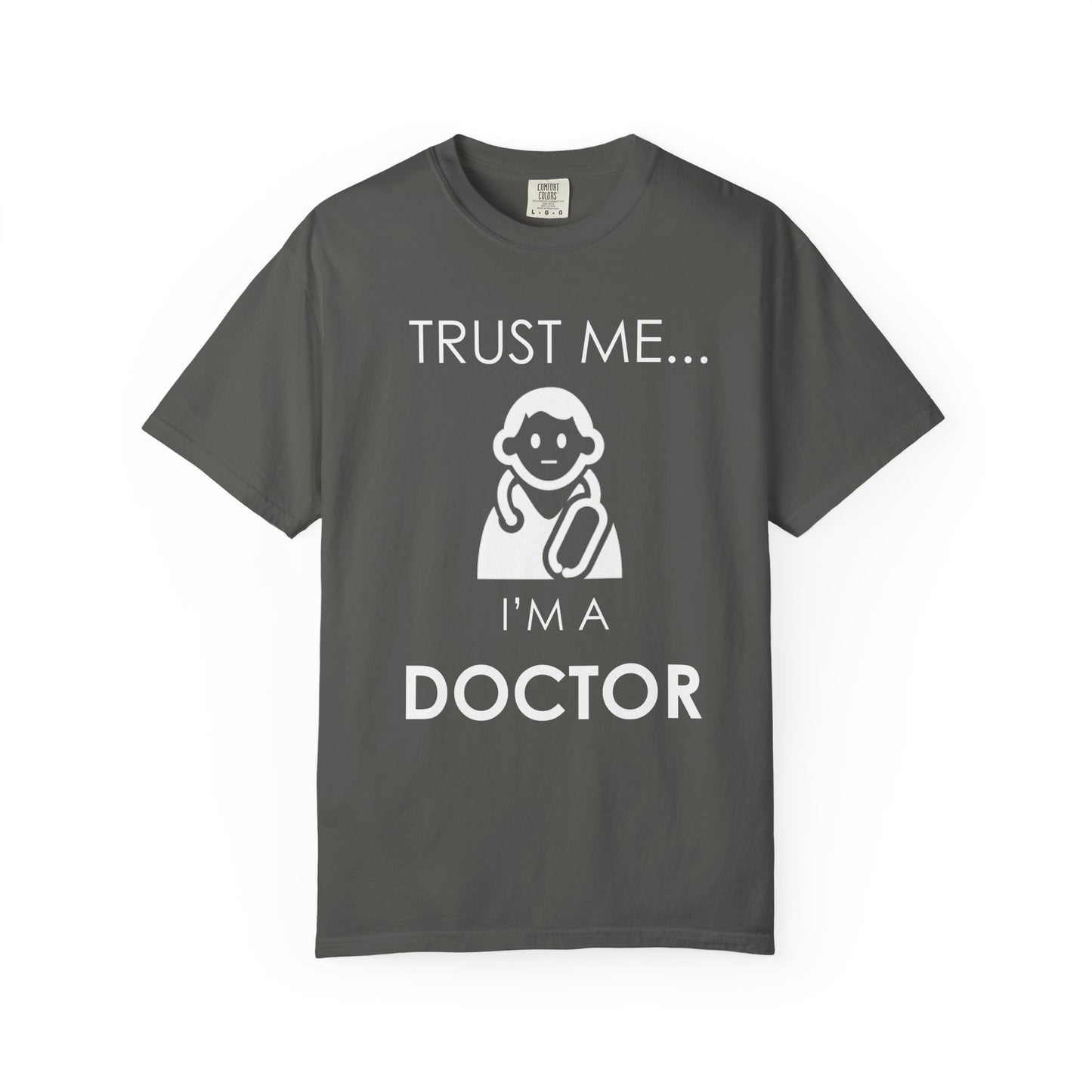 Funny Doctor T-Shirt, Gift for Healthcare Workers, Humor Tee, Unisex Shirt, Medical Appreciation Day, Physician Joke Shirt