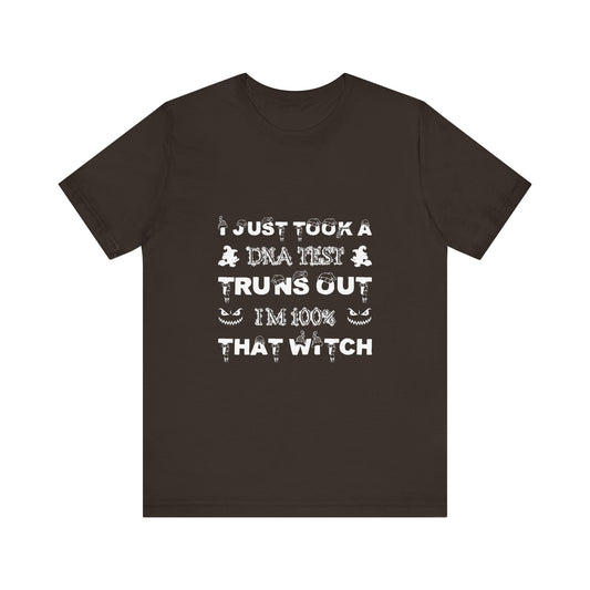 🧙 100% That Witch Tee