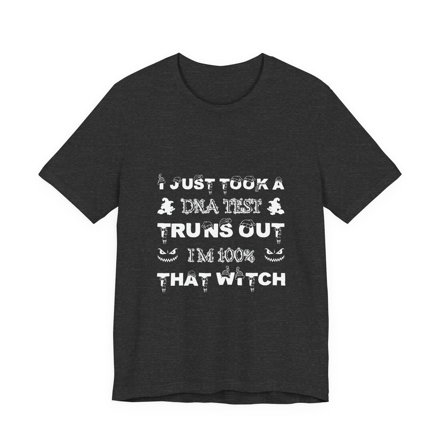 🧙 100% That Witch Tee