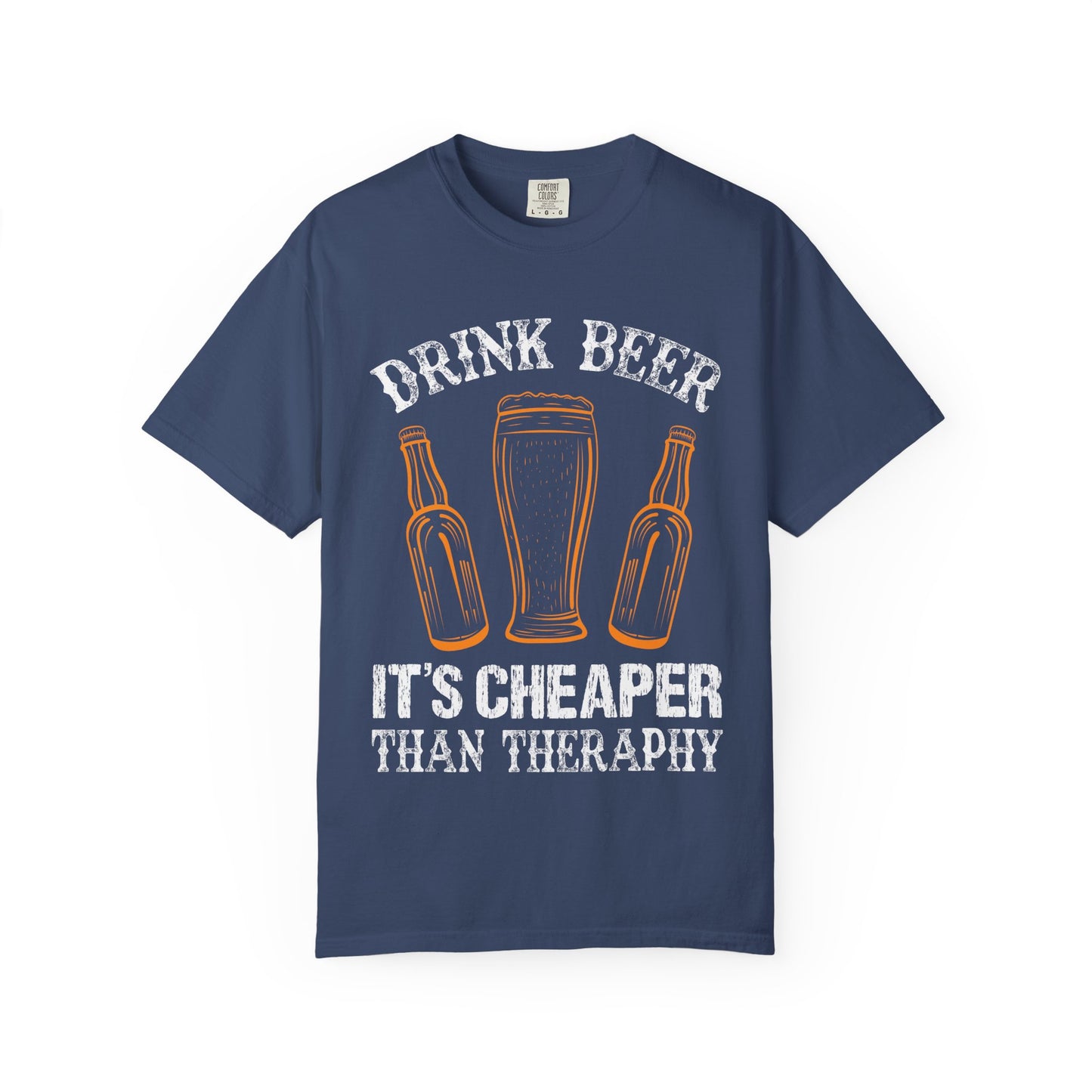 "Drink Beer – It’s Cheaper Than Therapy" Funny T-Shirt 🍻😂