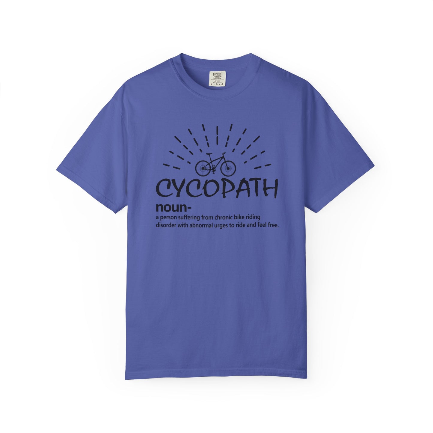 Cycopath T-Shirt - Trendy Cycling Humor Tee, Perfect Gift for Bike Lovers, Unisex Casual Wear, Great for Cycling Events, Fun Gift Idea