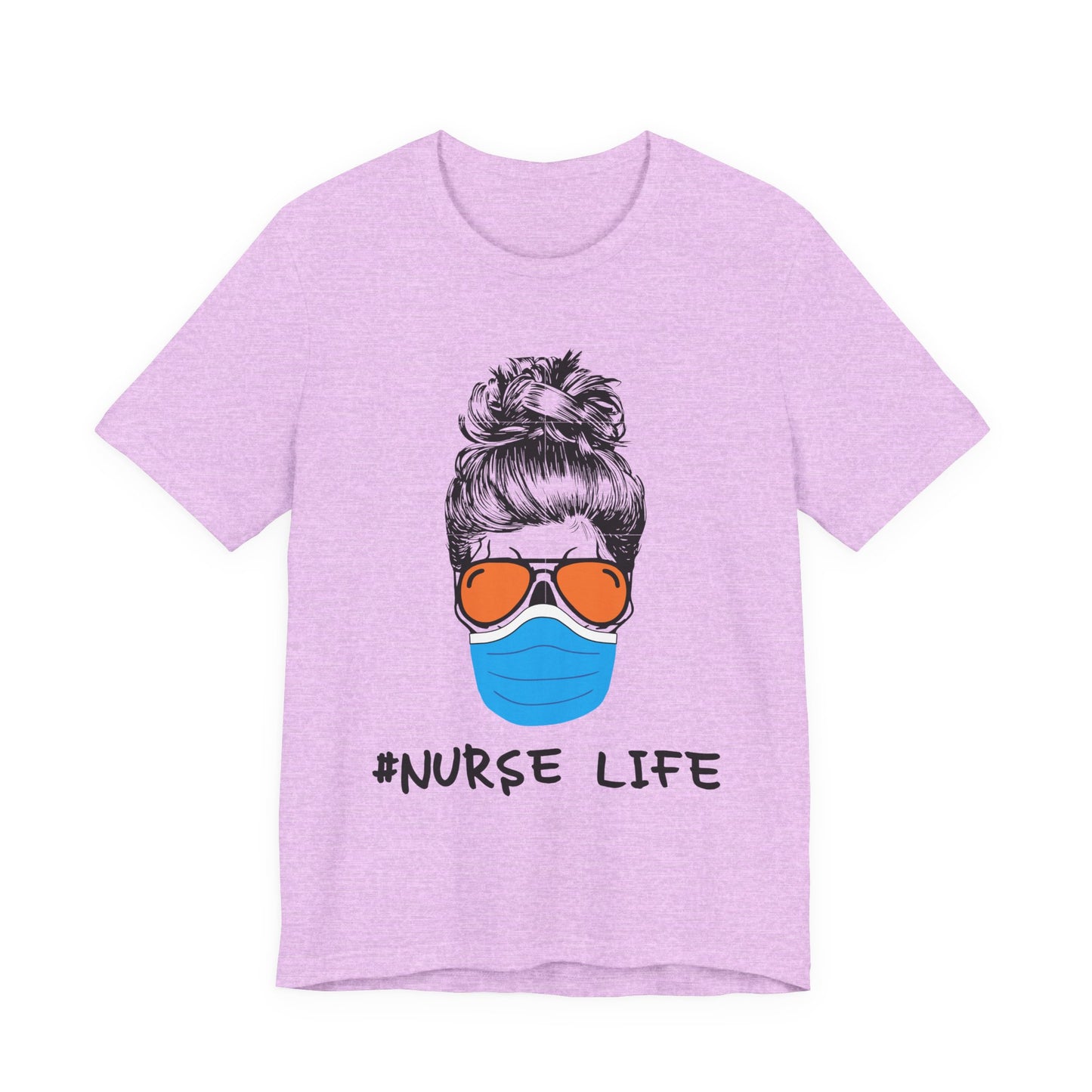 Nurse Life Shirt – Funny Messy Bun Nurse Graphic Tee for Healthcare Workers