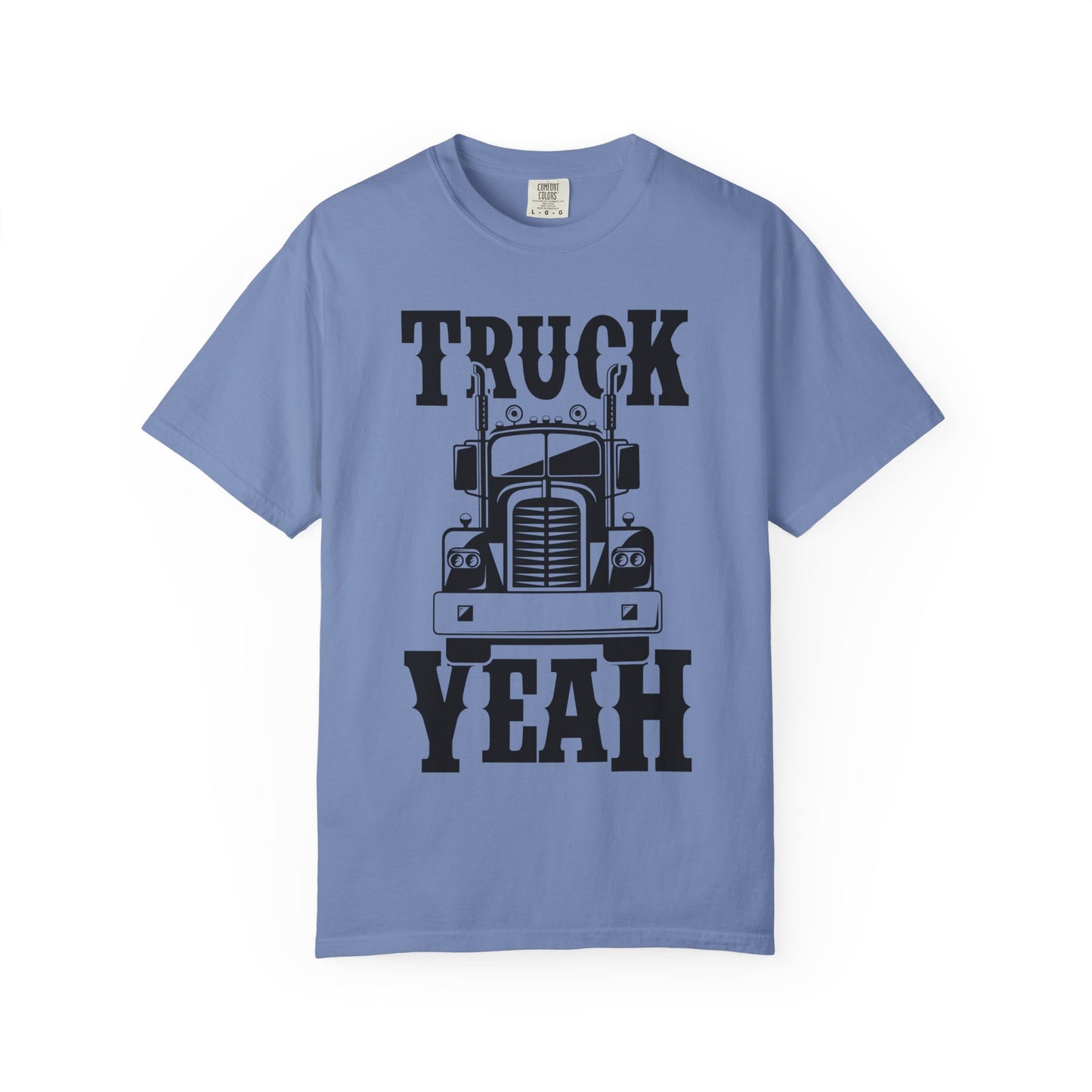 Truck Yeah Unisex Garment-Dyed T-Shirt, Casual Tee, Gift for Truck Lovers, Birthday Present, Road Trip Apparel, Fun Outdoors Shirt